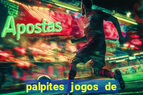 palpites jogos de hoje favoritos